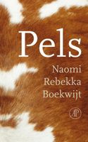 Pels - Naomi Rebekka Boekwijt - ebook