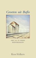 Reisverhaal Groeten uit Baflo | Kees Volkers