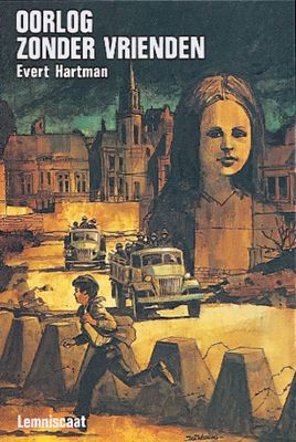 Oorlog zonder vrienden - Evert Hartman - ebook