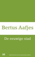 De eeuwige stad - Bertus Aafjes - ebook
