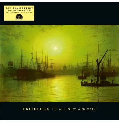 Faithless - To All New Arrivals: 20 Jarig Jubileum Editie (Transparant Geel Vinyl) (Record Store Day 2026) (LP) Faithless - To All New Arrivals: 20 Jarig Jubileum Editie (Transparant Geel Vinyl) (Record Store Day 2026) (LP)