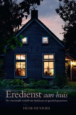 Eredienst aan huis - Huib de Vries - ebook