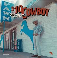 Charley Crockett - $10 Cowboy LP Charley Crockett - $10 Cowboy LP