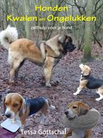 Honden kwalen en ongelukken - Tessa Gottschal - ebook