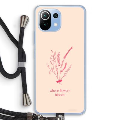 Where flowers bloom: Xiaomi Mi 11 Lite Transparant Hoesje met koord