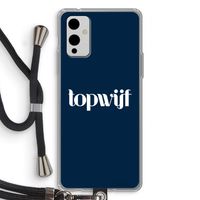 Topwijf Navy: OnePlus 9 Transparant Hoesje met koord
