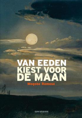 Van Eeden kiest voor de maan (Paperback)