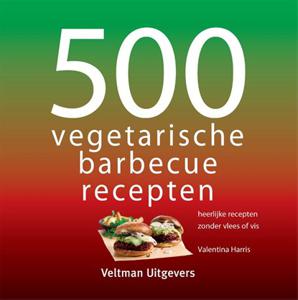 500 vegetarische barbecuerecepten