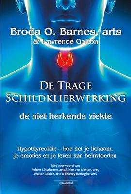De trage schildklierwerking (Paperback)