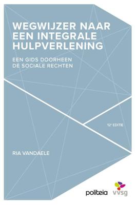 Wegwijzer naar een integrale hulpverlening 12e ed - HERDRUK (Paperback)