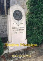 Rondom Montaigne - Henk bij de Weg - ebook - thumbnail