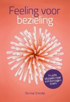 Feeling voor bezieling (Paperback) Feeling voor bezieling (Paperback)
