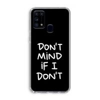 Don't Mind: Samsung Galaxy M31 Transparant Hoesje