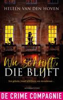 Wie schrijft, die blijft - Heleen van den Hoven - ebook