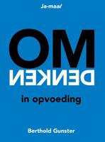 Omdenken in opvoeding (Paperback) - thumbnail