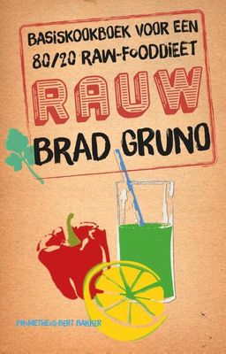 Rauw - Brad Gruno - eBook (9789035141964) Rauw - Brad Gruno - eBook (9789035141964)