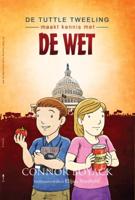De Tuttle Tweeling maakt kennis met de wet (Hardback) De Tuttle Tweeling maakt kennis met de wet (Hardback)