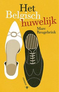 Het Belgisch huwelijk - Marc Reugebrink - ebook