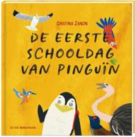 De eerste schooldag van Pinguïn (Hardback)