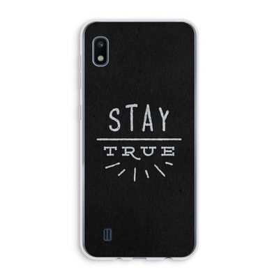 Stay true: Samsung Galaxy A10 Transparant Hoesje