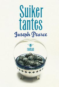 Suikertantes - Joseph Pearce - ebook