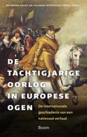De Tachtigjare Oorlog in Europese ogen - Raymond Fagel - ebook