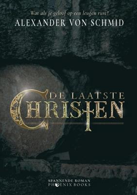 De laatste christen - Alexander Von Schmid - ebook