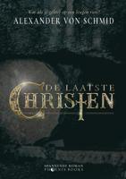 De laatste christen - Alexander Von Schmid - ebook