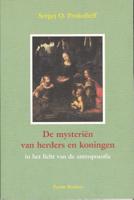 De mysterien van herders en koningen in het licht van de antroposofie (Paperback)