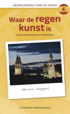 Waar de regen kunst is (Paperback)