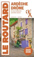 Reisgids Ardèche Drôme 2025-2026 | Le Routard