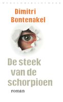 De steek van de schorpioen - Dimitri Bontenakel - eBook (9789028440395) - thumbnail