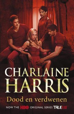 Dood en verdwenen - Charlaine Harris - ebook