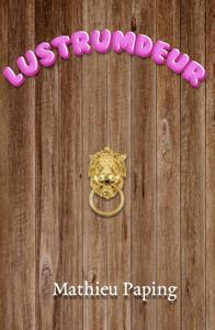 Lustrumdeur (Paperback)
