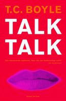 Talk talk - T. Coraghessan Boyle - ebook