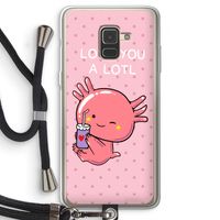 Love You A Lotl: Samsung Galaxy A8 (2018) Transparant Hoesje met koord