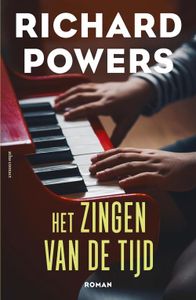 Het zingen van de tijd - Richard Powers - ebook