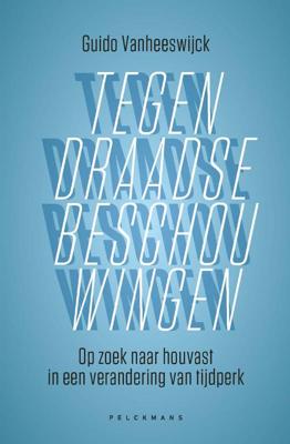 Tegendraadse beschouwingen (Paperback)