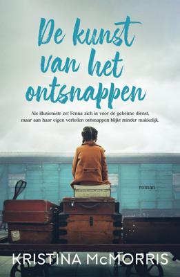 De kunst van het ontsnappen (Paperback)
