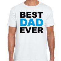 Best dad ever t-shirt wit voor heren - vaderdag cadeau shirt papa