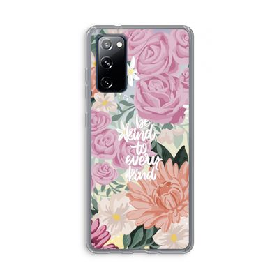 Kindness matters: Samsung Galaxy S20 FE / S20 FE 5G Transparant Hoesje