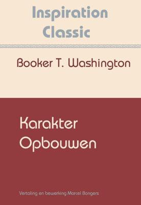 Karakter opbouwen (Paperback)