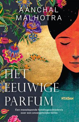Het eeuwige parfum (Paperback)
