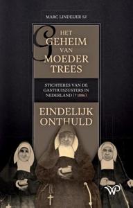Het geheim van moeder Trees (Hardback)