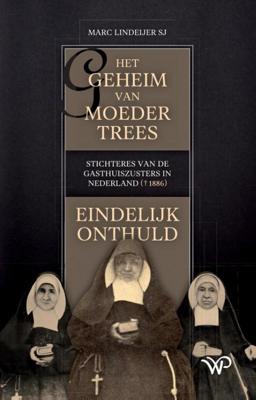 Het geheim van moeder Trees (Hardback)