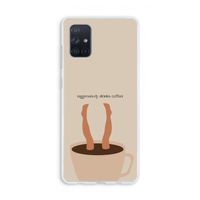 Aggressively drinks coffee: Galaxy A71 Transparant Hoesje Aggressively drinks coffee: Galaxy A71 Transparant Hoesje