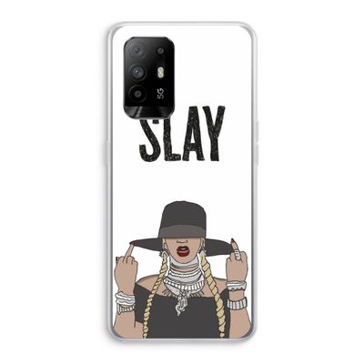 Slay All Day: Oppo A95 5G Transparant Hoesje
