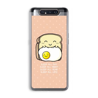 Sleep All Day: Samsung Galaxy A80 Transparant Hoesje