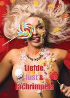 Liefde, lust & lachrimpels - Bianca Mastenbroek, Tamara van Ginneken, Madeleine Paz Soldan, Suzanne Wouda, Nova Spark - ebook