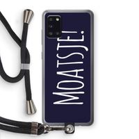 Moatsje!: Samsung Galaxy A31 Transparant Hoesje met koord